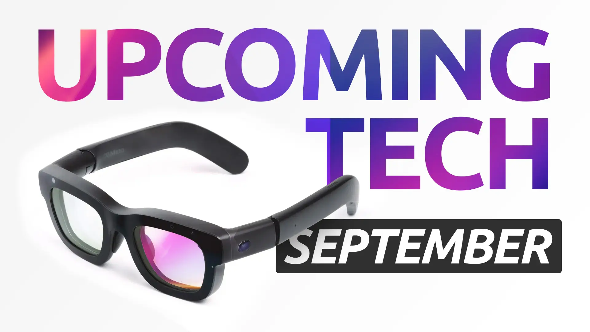 All Upcoming Tech in September 2025 [IFA, Galaxy Unpacked, Apple Event]