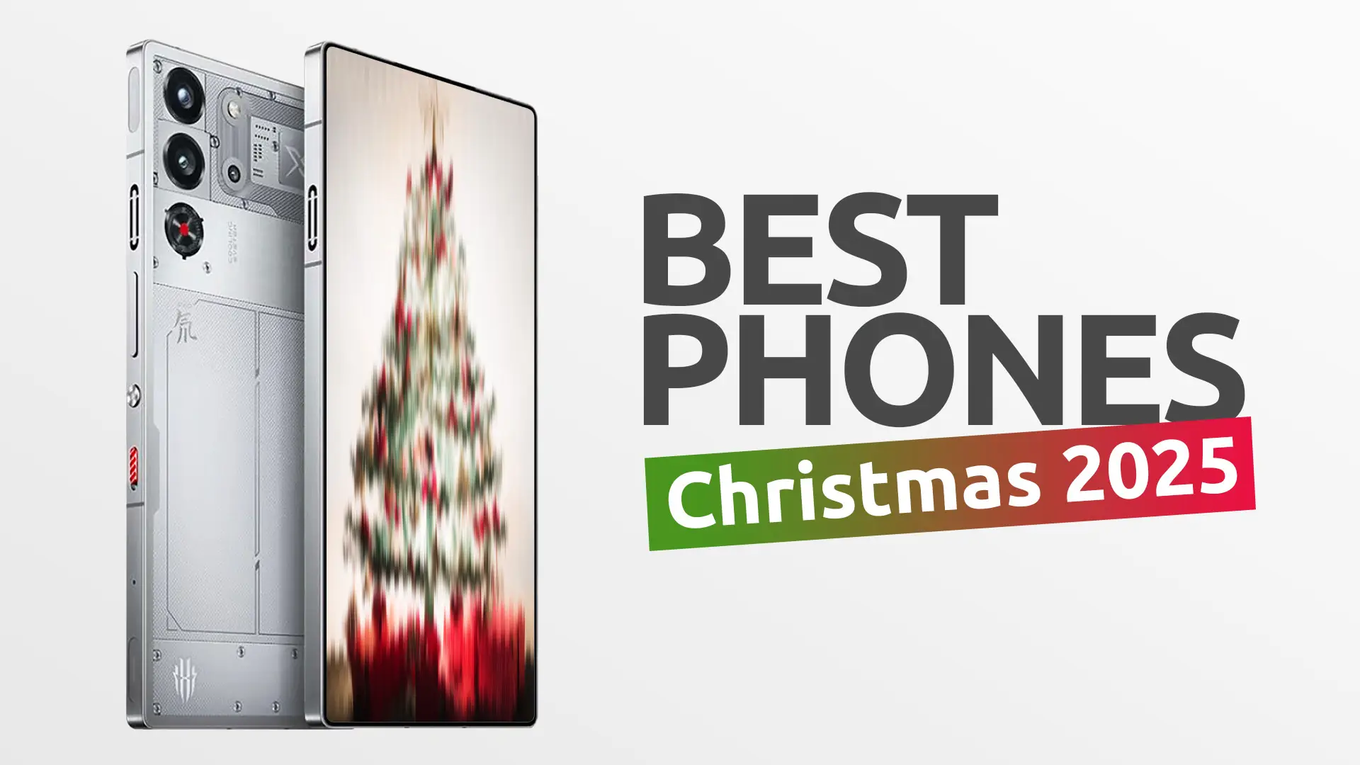 10 Best Phones To Get for Christmas 2025