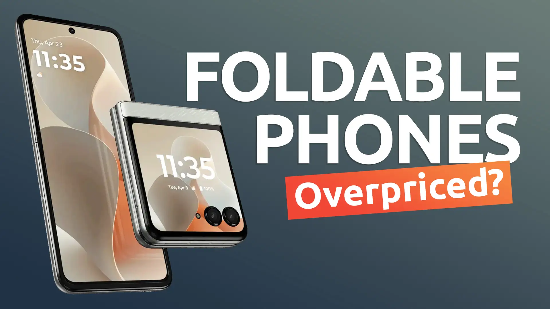 What Makes Foldable Phones so Expensive?