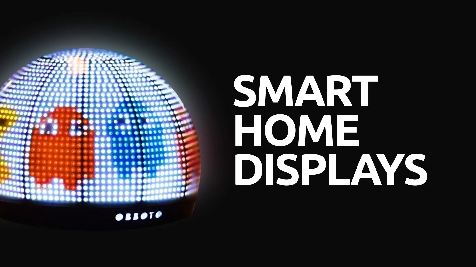 5 Best Smart Home Displays For Your Household