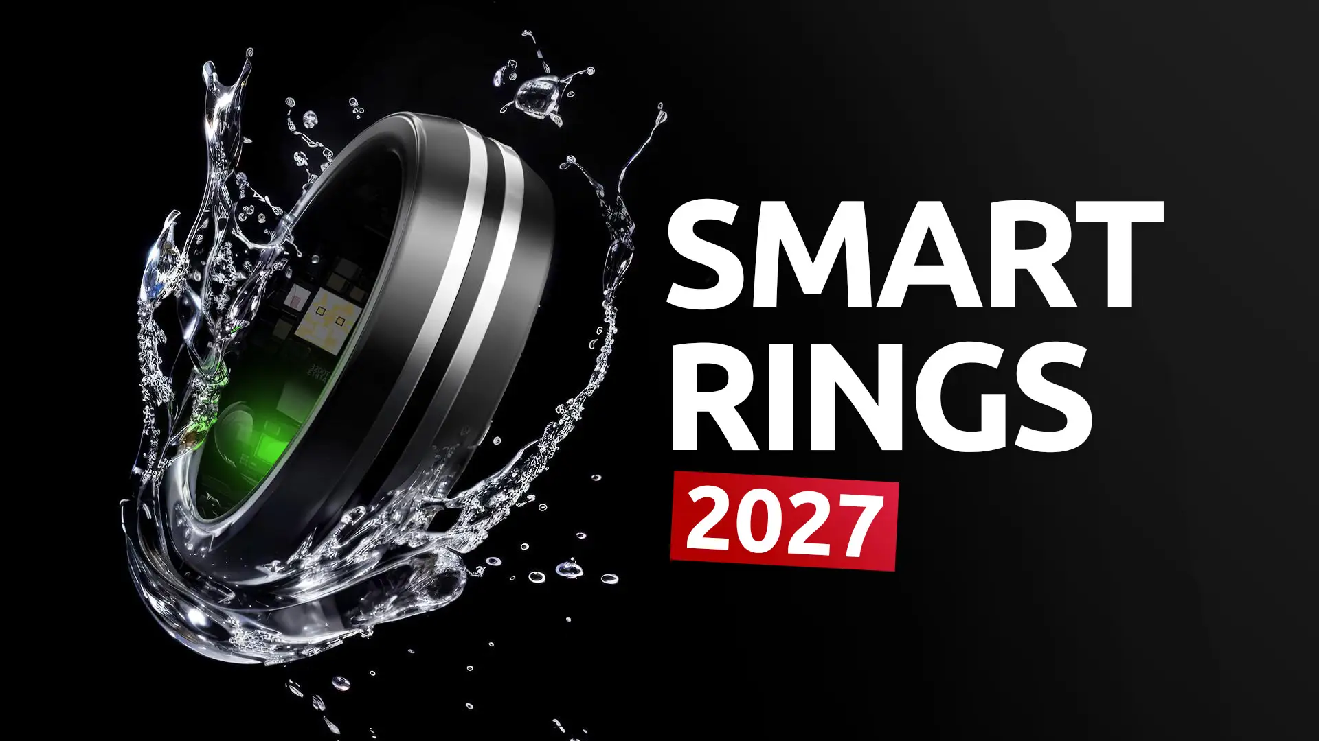 10 Best Smart Rings to Get in 2027