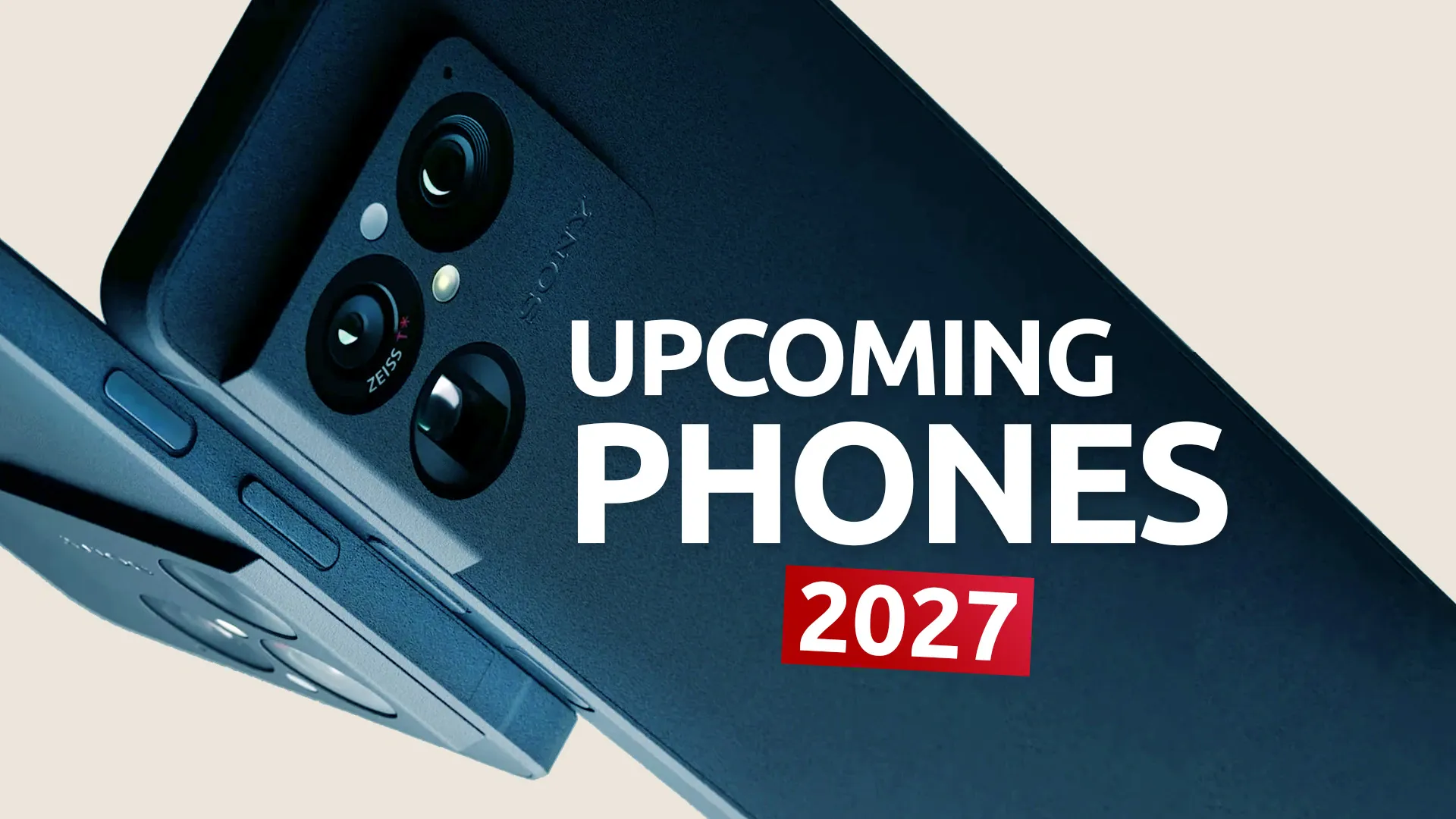 10 Exciting Upcoming Smartphones in 2027
